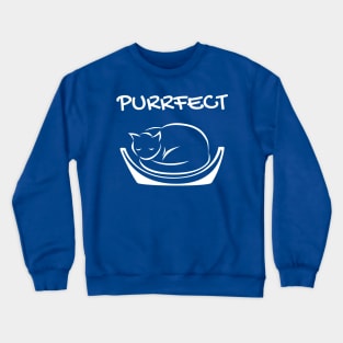 Purrfect Crewneck Sweatshirt